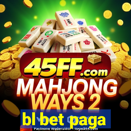 bl bet paga